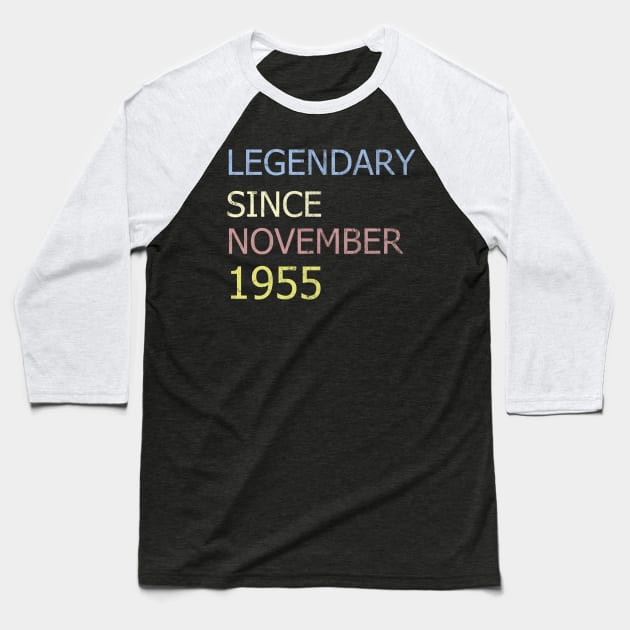 LEGENDARY SINCE NOVEMBER 1955 Baseball T-Shirt by BK55